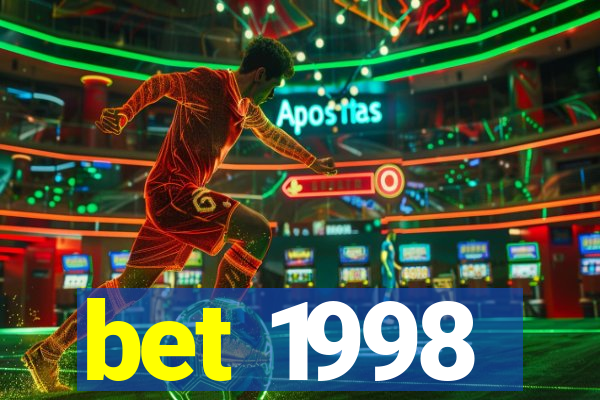 bet 1998